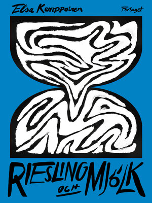 cover image of Riesling och mjölk